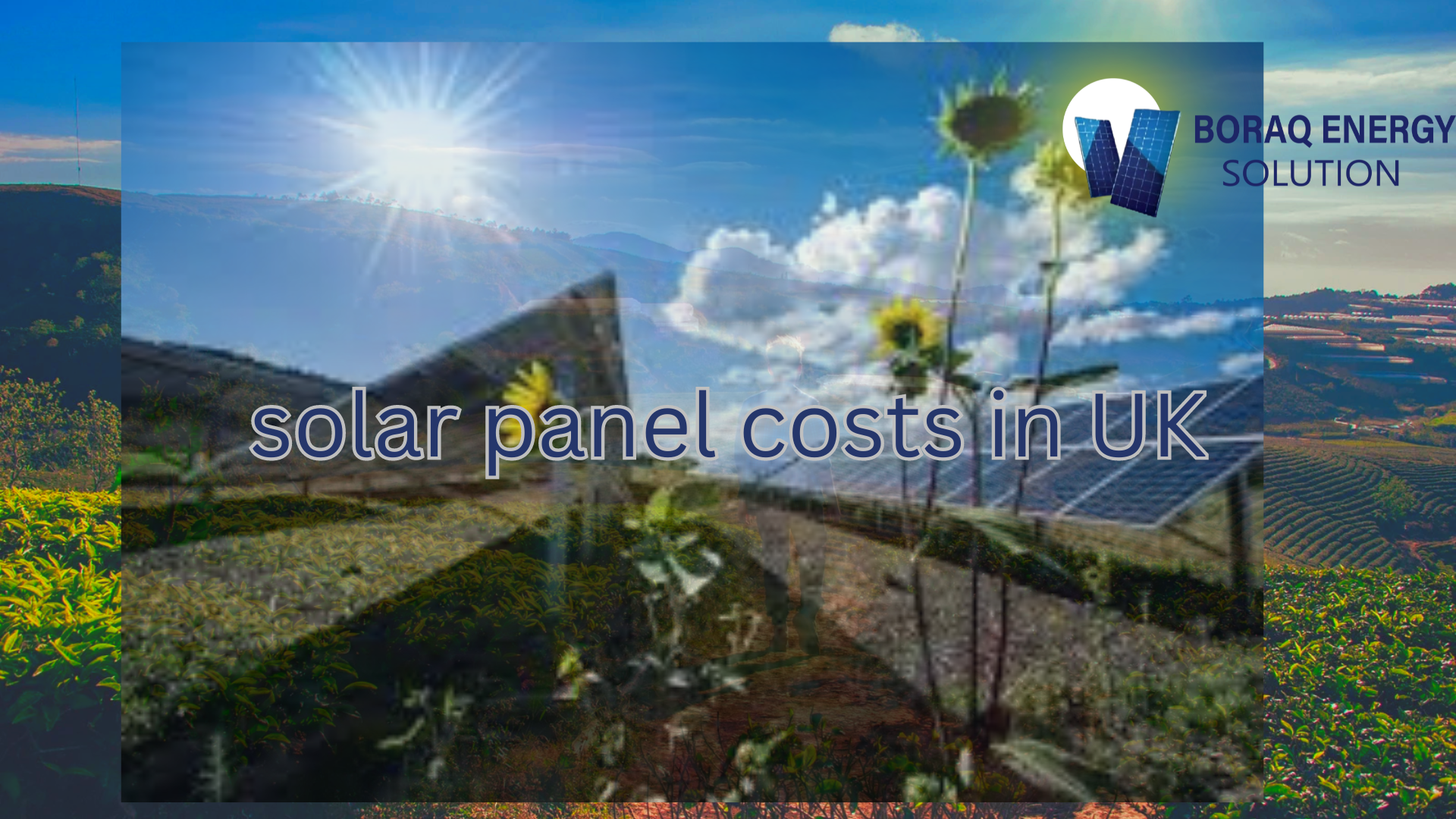 You are currently viewing solar panel costs in UK